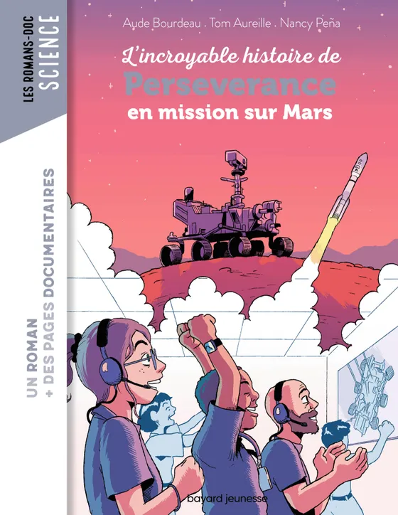 L'incroyable histoire de Perseverance en mission sur Mars - Aude Bourdeau